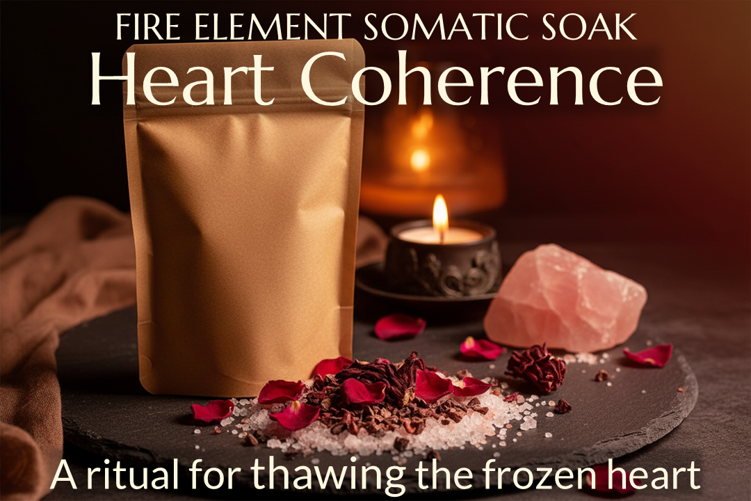 The Heart Coherence Somatic Soak | Fire Element